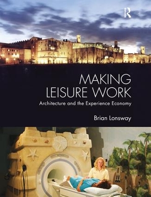 Making Leisure Work book