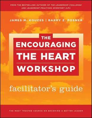 Encouraging the Heart Workshop Facilitator's Guide Set by James M. Kouzes