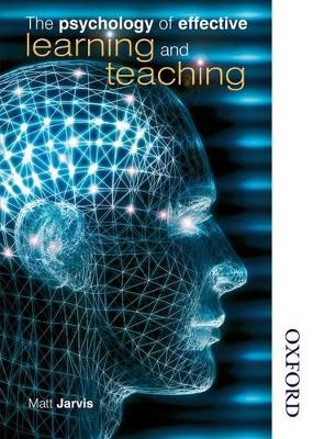 Psychology of Effective Learning and Teaching book