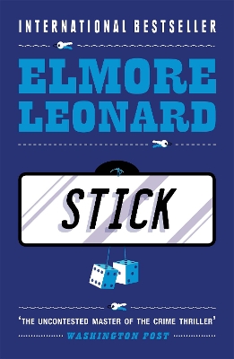 Stick by Elmore Leonard