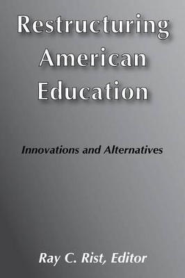 Restructuring American Education book