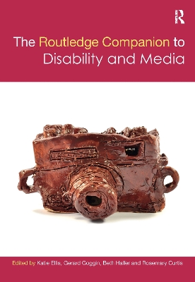 The Routledge Companion to Disability and Media book