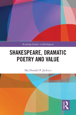 Shakespeare, Dramatic Poetry and Value book