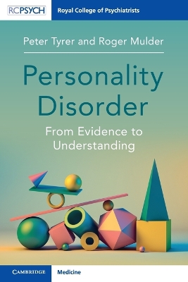 Personality Disorder: From Evidence to Understanding book