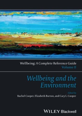 Wellbeing: A Complete Reference Guide by Cary Cooper