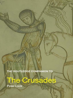 The Routledge Companion to the Crusades book