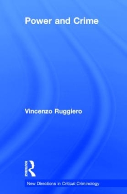 Power and Crime by Vincenzo Ruggiero