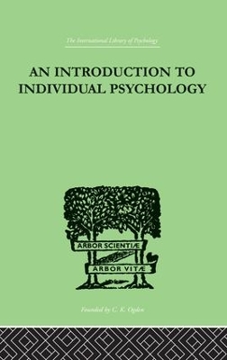 INTRODUCTION TO INDIVIDUAL PSYCHOLOGY book