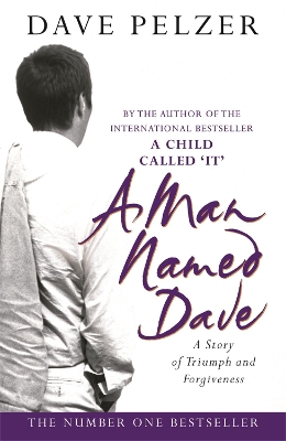 Man Named Dave by Dave Pelzer