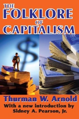 The Folklore of Capitalism by Reeve Robert Brenner