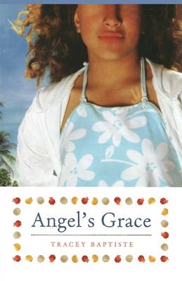 Angel's Grace by Tracey Baptiste