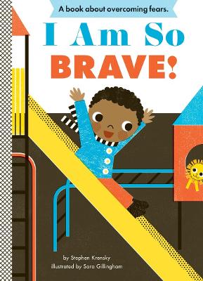 I Am So Brave! book