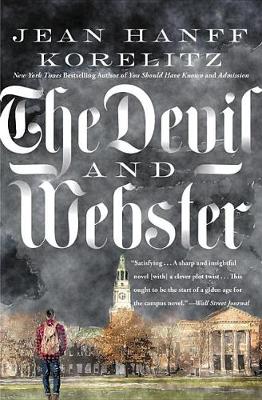 The Devil and Webster by Jean Hanff Korelitz