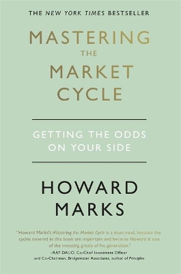 Mastering The Market Cycle: Getting the odds on your side book