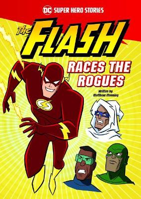 Flash Races the Rogues book
