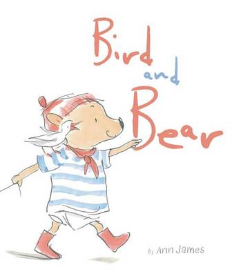Bird and Bear by Ann James