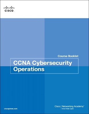 CCNA Cybersecurity Operations Course Booklet book