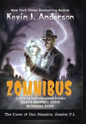 Dan Shamble, Zombie P.I. Zomnibus book