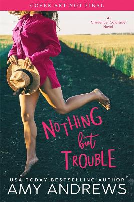 Nothing But Trouble book