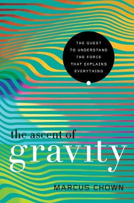 Ascent of Gravity book