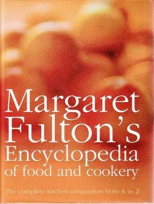 Encyclopedia of Food and Cookery book