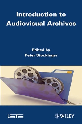 Introduction to Audiovisual Archives book