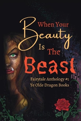 When Your Beauty Is The Beast book