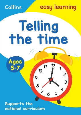 Telling the Time Ages 5-7: New Edition book