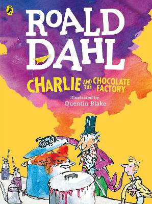 Charlie and the Chocolate Factory (Colour Edition) by Roald Dahl