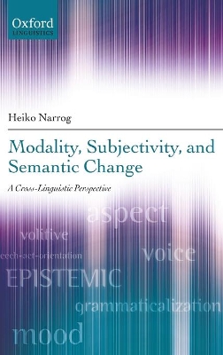 Modality, Subjectivity, and Semantic Change book