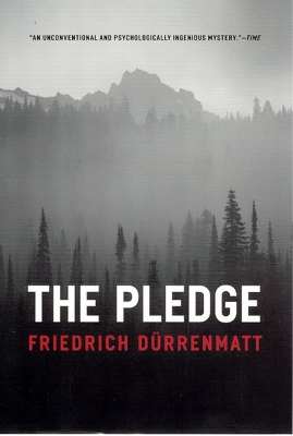 Pledge by Friedrich Durrenmatt