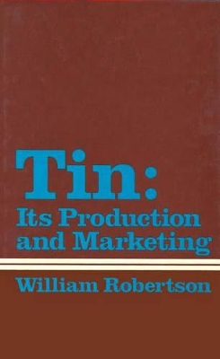 Tin by William Robertson