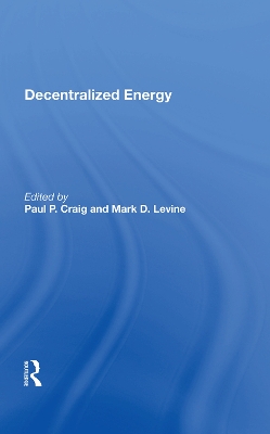 Decentralized Energy by Paul P. Craig