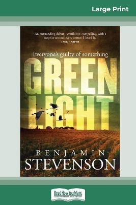 Greenlight (16pt Large Print Edition) by Benjamin Stevenson