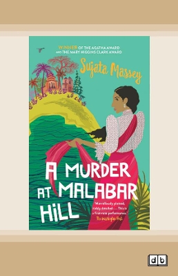 A Murder at Malabar Hill: (Perveen Mistry #1) by Sujata Massey