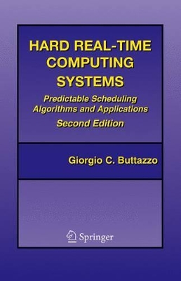 Hard Real-time Computing Systems by Giorgio C. Buttazzo