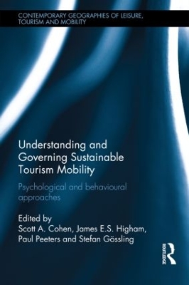 Understanding and Governing Sustainable Tourism Mobility book