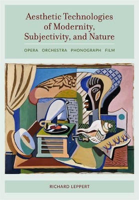 Aesthetic Technologies of Modernity, Subjectivity, and Nature book