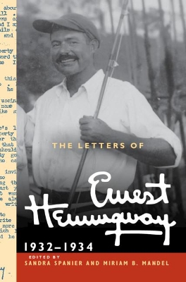 The Letters of Ernest Hemingway: Volume 5, 1932–1934: 1932–1934 book