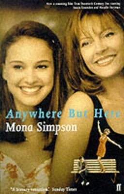 Anywhere but Here (Tie-in) by Mona Simpson