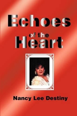 Echoes of the Heart: Modern Poetry & Haiku book