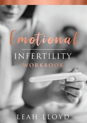 Emotional Infertility Workbook book