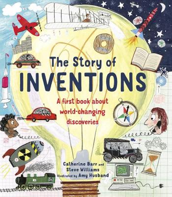 The Story of Inventions by Catherine Barr