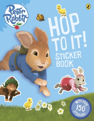 Peter Rabbit Animation: Hop to It! Sticker Book book