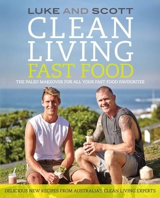 Clean Living Fast Food book