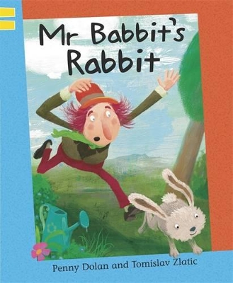 Mr.Babbit's Rabbit by Penny Dolan