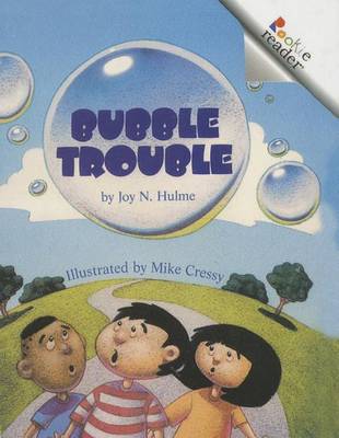 Bubble Trouble by Joy N Hulme