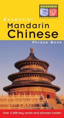 Essential Mandarin Chinese Phrase Book book