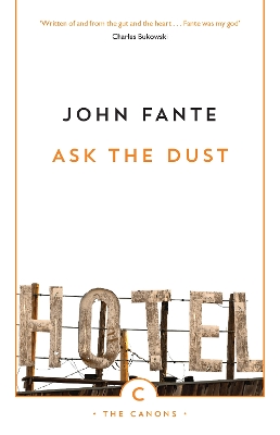 Ask The Dust by John Fante