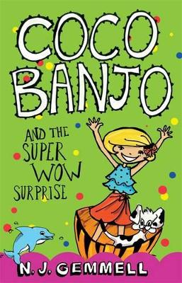 Coco Banjo and the Super Wow Surprise book